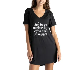 Bags Under My Eyes Nightie