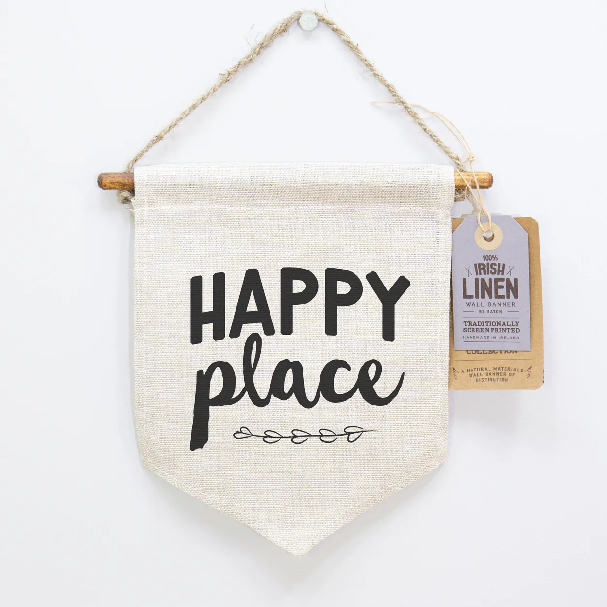Irish Linen, Happy Place, Mini Screen Printed Wall Banner.