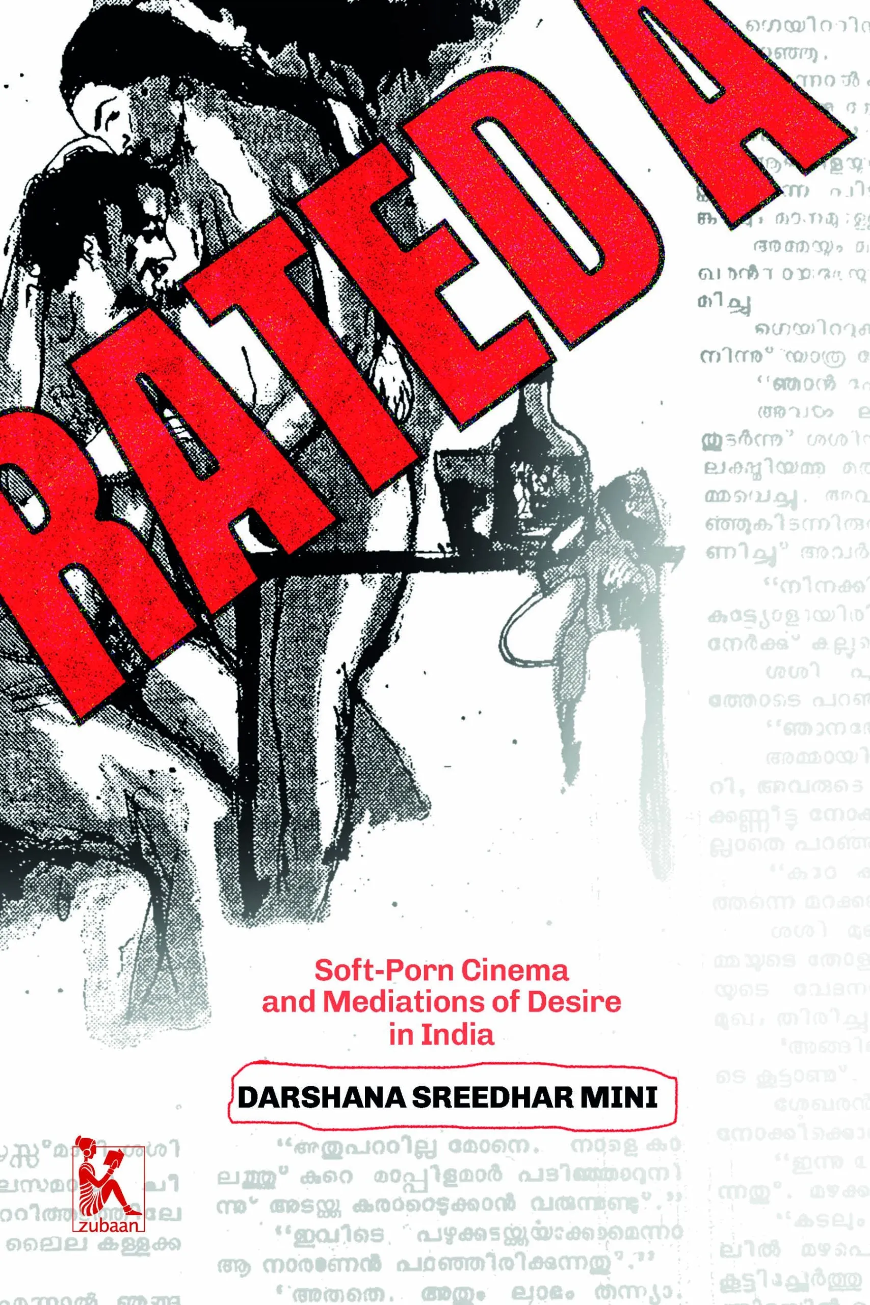 Rated A: Soft-Porn Cinema and Mediations of Desire in India