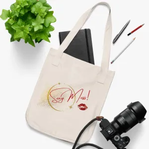 Sexy Mess Organic Tote – Fierce, Functional & Eco-Friendly