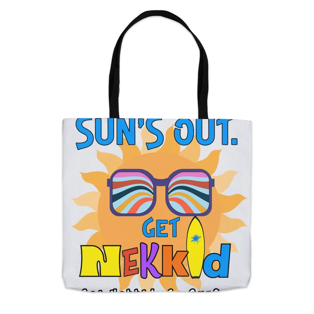 Sun's Out! Tote Bag